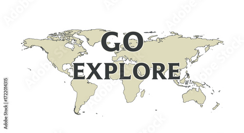 World map with "Go Explore" text in typographic art design  