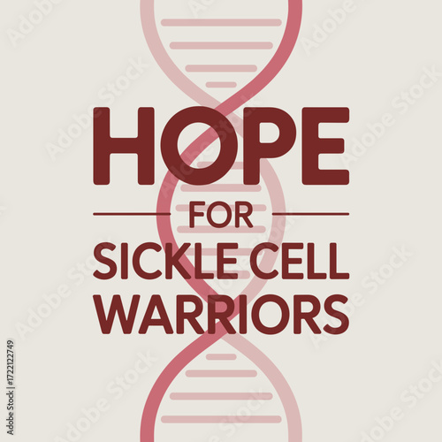 Hope for Sickle Cell Warriors Awareness Poster