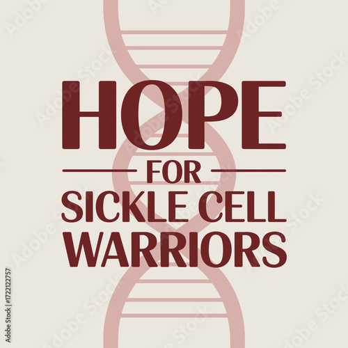 Hope for Sickle Cell Warriors Awareness Poster