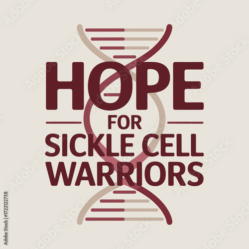 Hope for Sickle Cell Warriors Awareness Poster