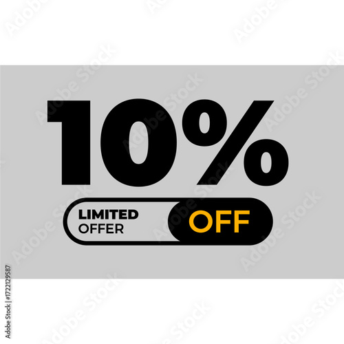 
10% off banner for a limited time. Label, limited-time offer seal on a light gray background - Black Friday promotion. 10% off.