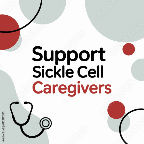 Support Sickle Cell Caregivers Poster
