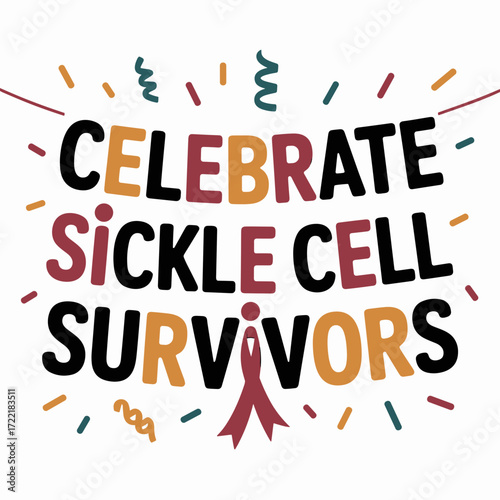 Celebrate Sickle Cell Survivors Poster