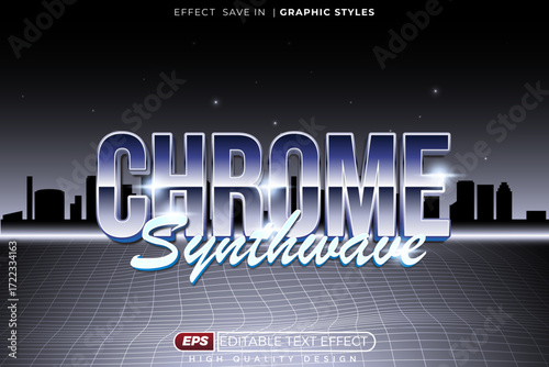 Editable 3d vector text effect chrome synthwave for classic poster and banner design