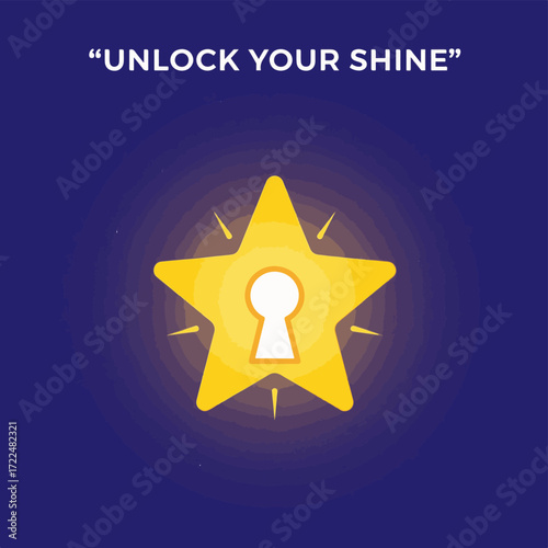 Creative flat vector icon — Flat vector 2D design star keyhole icon with quote Unlock Your Shine