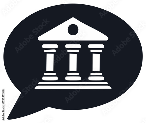 Classical Architecture Icon in Speech Bubble, Courts or Finance Institution