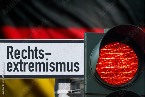Cuadro en lienzo Deutsche Flagge und rote Ampel als Symbol für den Kampf gegen den Rechtsextremis