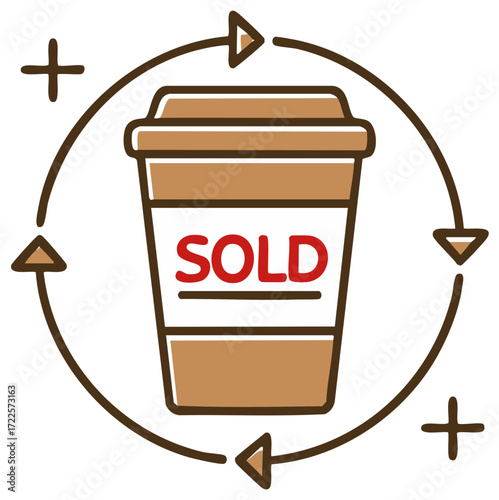 Coffee cup with SOLD message, arrows, plus signs, for concept of transactions.