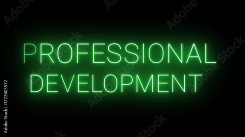 Flickering neon green Professional development sign animated on black background.