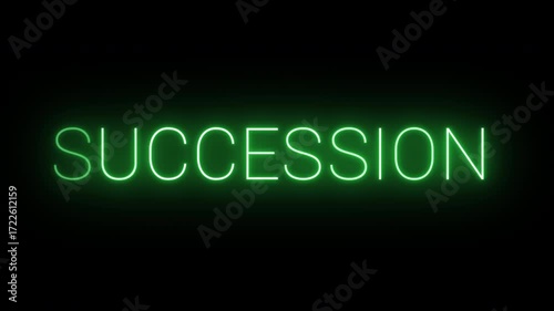 Flickering neon green Succession sign animated on black background.