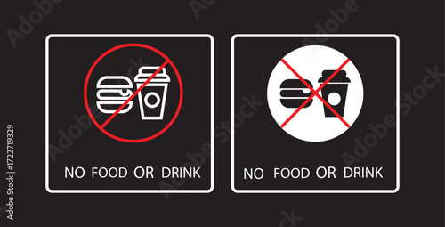No food or drink allowed sign. No eating or drinking sign. Food Not Allowed. A red and black prohibition sign indicating no food or drink allowed in the area. Modern flat vector sticker label with ico
