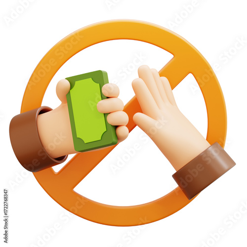 Conceptual 3D icon of anti-bribery and stopping corruption, showing a hand rejecting a cash payment inside a red forbidden symbol illustration