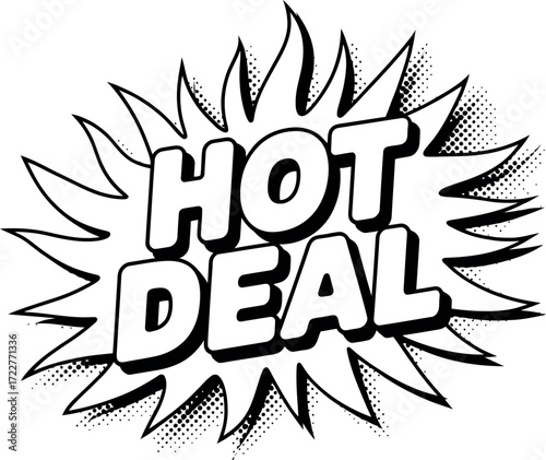 Explosive "Hot Deal" message in comic book style, perfect for sales and promotions.
