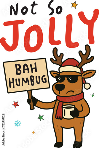 Not So Jolly Bah Humbug - Funny Festival Christma T- Shirt Design, Sarcastic Animal Xmas Quotes, holiday joke Christma Sublimation
