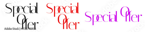 Special offer text in different colors a promotional message designed to attract customers and boost sales with attractive discounts
