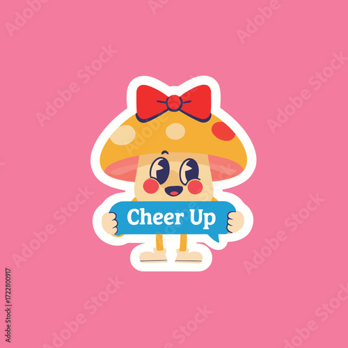 "Cheer Up" mushroom cartoon character sticker with a red bow, a cute and encouraging illustration for a good mood.