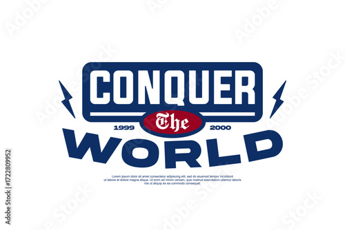 conquer the world streetwear fashion vector template 