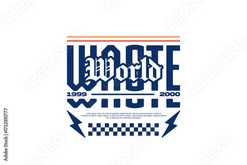 waste world streetwear fashion vector template 
