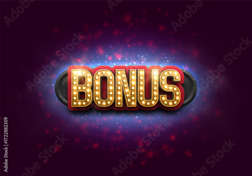 Shining sign Bonus on a bright background. Reward or prize for winner. Vector illustration.