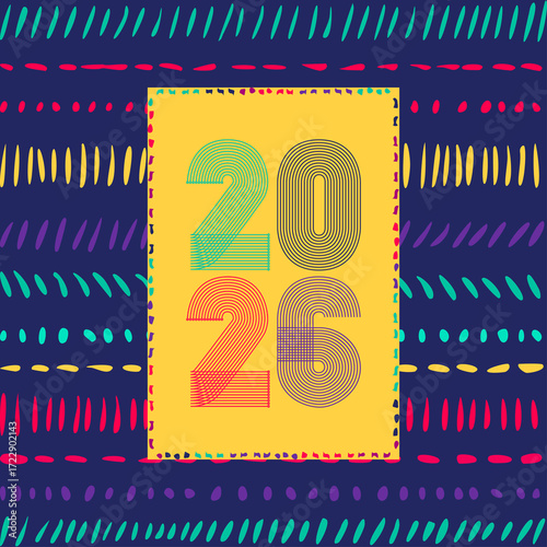 Retro cover with vertical colorful 2026 number on yellow blue geometric ethnic lines background. Graphic design vector illustration for Happy New Year Banner Greeting Card Invitation Poster Flyer Ad