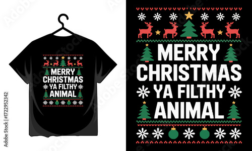 Merry christmas ya filthy animal text on black tshirt
