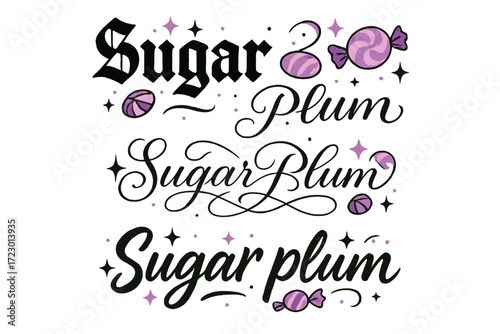 Sugar Plum Calligraphy. Sugar plum. Create a calligraphy lettering illustration of the phrase: Sugar plum.