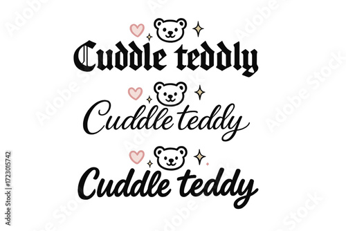Cuddle Teddy Lettering. Cuddle teddy. Create a calligraphy lettering illustration of the phrase: Cuddle teddy.