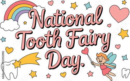 Joyful Tooth Fairy celebrates National Tooth Fairy Day with magical sparkle and rainbow