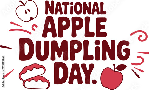 Celebrate National Apple Dumpling Day with festive, hand-drawn graphics and sweet treats.