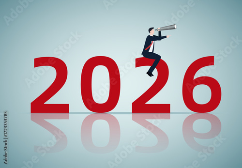 Year 2026 outlook, economic forecast or future vision, business opportunity or challenge ahead, year review or analysis concept, confidence businessman with telescope ride on year 2026.