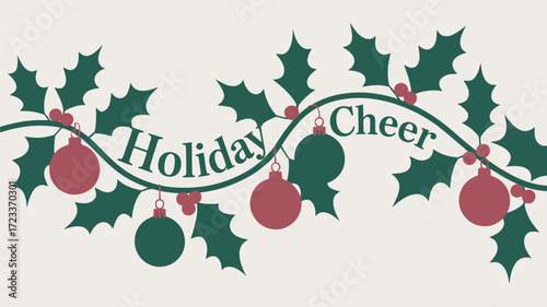 Spread Holiday Cheer with Festive Holly Berries and Ornaments on a Cream Background