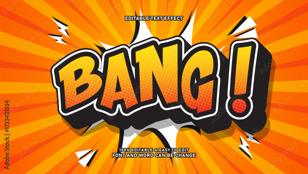 Fototapeta premium Comic text effect that says bang with 3d style that can be edited