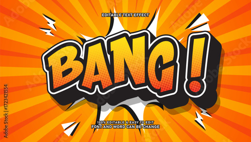 Comic text effect that says bang with 3d style that can be edited