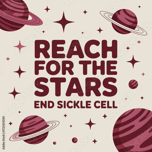 Reach for the Stars End Sickle Cell Poster