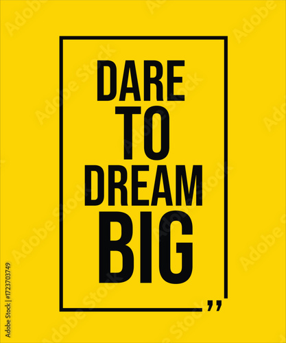 DARE TO DREAM BIG – INSPIRATIONAL MOTIVATIONAL