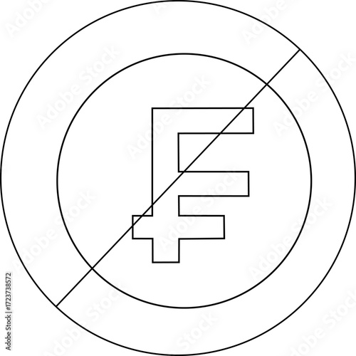 sketch of prohibited icon and Swiss Franc coin icon