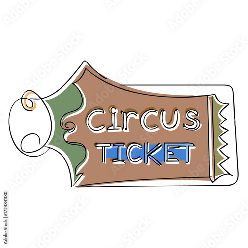 Circus ticket illustration with colorful design and playful fonts  