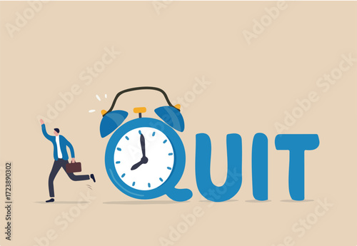 Time to quit day time job, resign from full time career, leaving company or freedom and independence from office job concept, happy businessman entrepreneur walking from alarm clock with the word QUIT