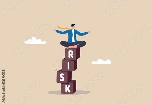 Risk management, control or assess to lose money in investing, process or preparation for safety or secure earning and loss concept, businessman investor calmly meditate on stack with the word RISK