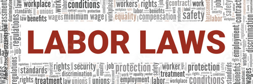 Labor Laws word cloud conceptual design isolated on white background.