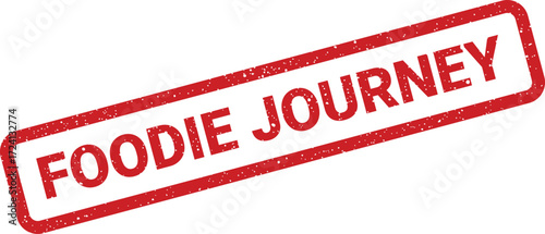 A red Foodie Journey stamp conveys a passionate culinary adventure