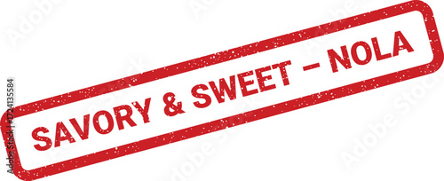 A red rectangular stamp displays Savory and Sweet NOLA text on a 