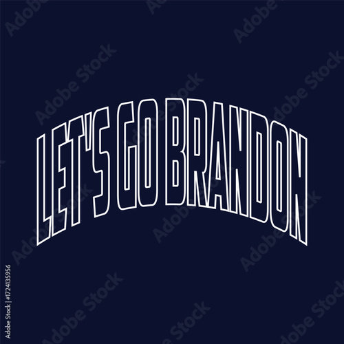 Let's go Brandon American veterans day graphics tshirt design