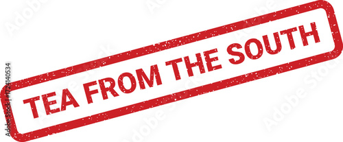 A red rubber stamp displays the text Tea From The South at an angle