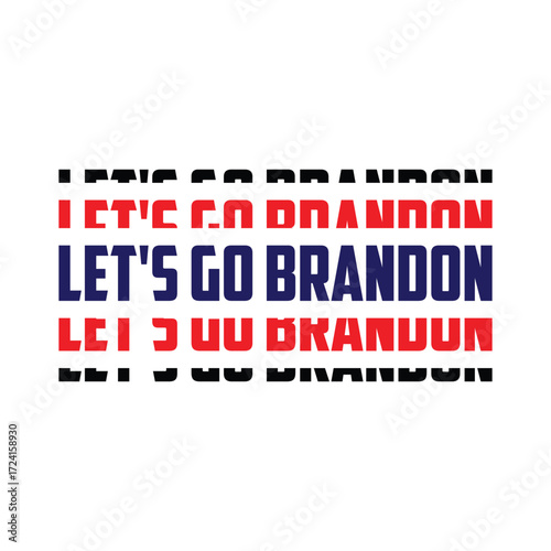 Let's go Brandon American veterans day graphics tshirt design