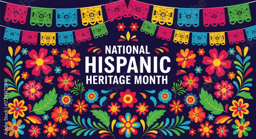 Colorful vector illustration of National Hispanic Heritage Month with papel picado banners, floral patterns, and festive decorations celebrating Latin culture, tradition, community pride, diversity