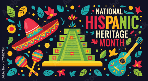 Colorful vector illustration of National Hispanic Heritage Month with guitars, sombreros, maracas, and an ancient pyramid, celebrating Latin culture, music, history, and tradition in a festive design