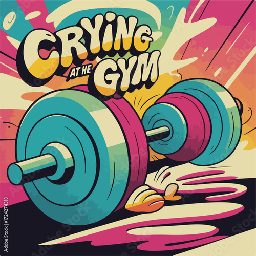 Digital art of a barbell with colorful, retro-style weights and playful text “Crying At The Gym,” featuring a cartoonish, fun, and energetic fitness design.