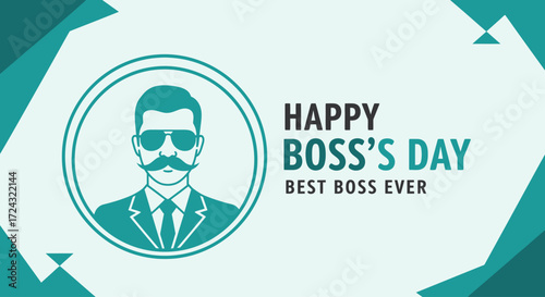 Happy Boss's Day greeting card with a stylish illustration of a man in sunglasses and a mustache.