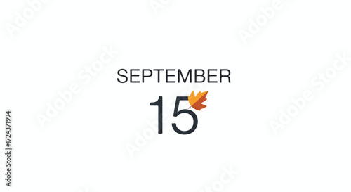 September fifteenth with autumn leaf accents, marking a date with seasonal symbol and minimalist aesthetic approach